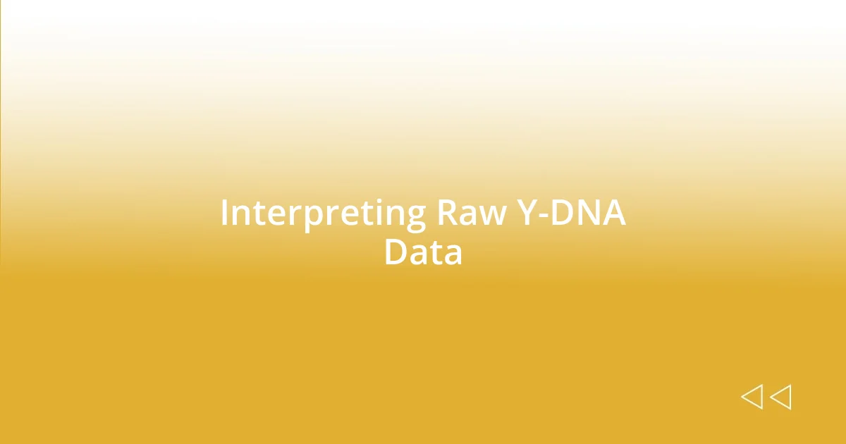 Interpreting Raw Y-DNA Data